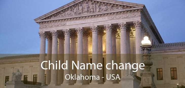 Child Name change Oklahoma - USA